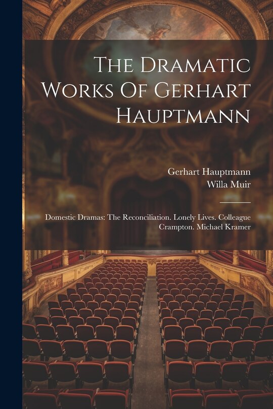 Couverture_The Dramatic Works Of Gerhart Hauptmann