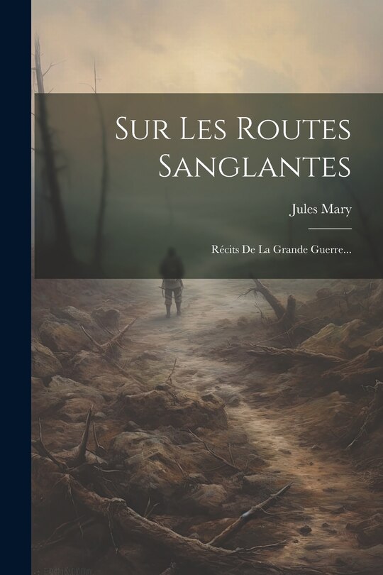 Front cover_Sur Les Routes Sanglantes