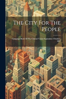 Front cover_The City For The People