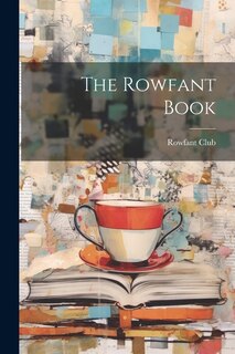 The Rowfant Book