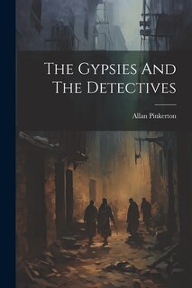 Front cover_The Gypsies And The Detectives