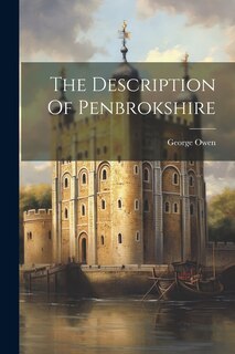 Front cover_The Description Of Penbrokshire