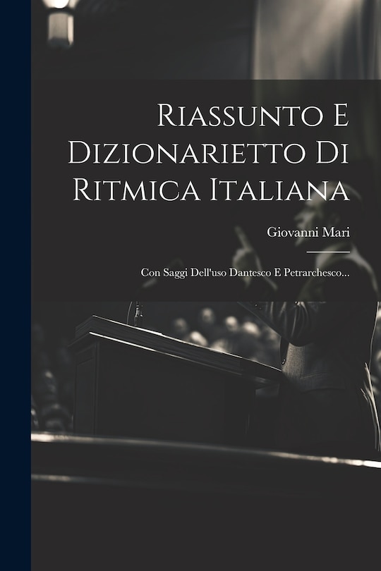 Front cover_Riassunto E Dizionarietto Di Ritmica Italiana
