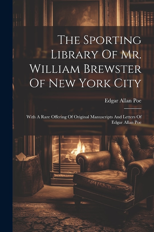 Couverture_The Sporting Library Of Mr. William Brewster Of New York City