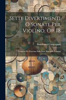 Couverture_Sette Divertimenti O Sonate Per Violino, Op. 18