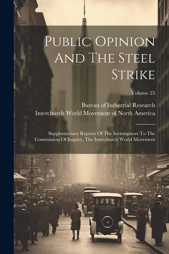 Couverture_Public Opinion And The Steel Strike