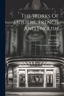Front cover_The Works Of Moliere, French And English