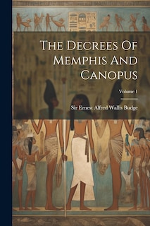 Front cover_The Decrees Of Memphis And Canopus; Volume 1