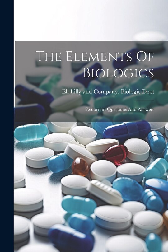 Couverture_The Elements Of Biologics