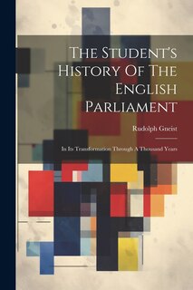 Couverture_The Student's History Of The English Parliament