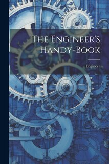Front cover_The Engineer's Handy-book