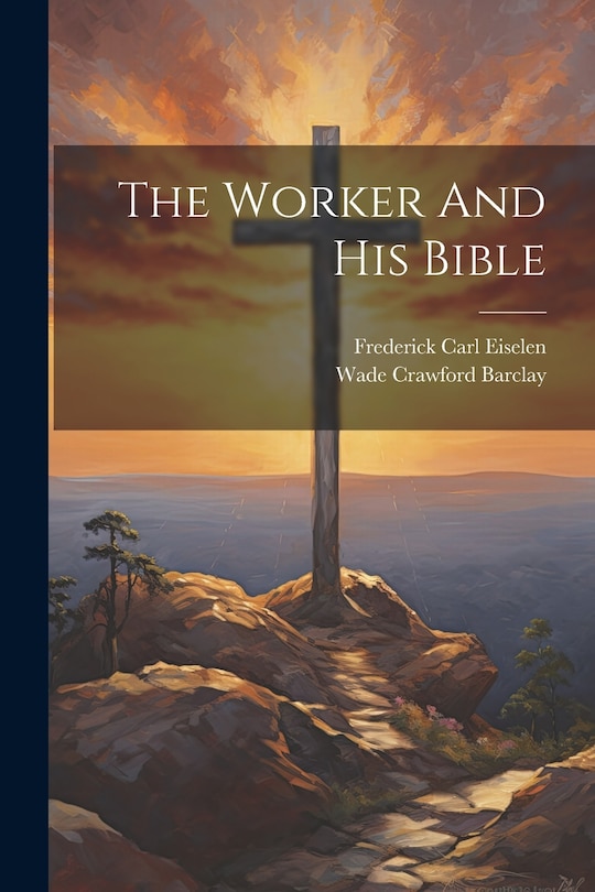 Front cover_The Worker And His Bible