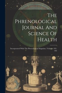Couverture_The Phrenological Journal And Science Of Health