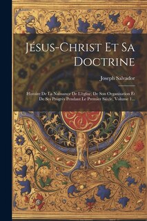 Front cover_Jésus-christ Et Sa Doctrine
