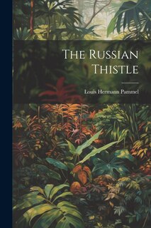 The Russian Thistle