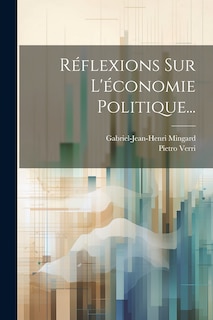 Front cover_Réflexions Sur L'économie Politique...