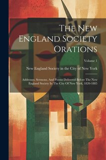 Front cover_The New England Society Orations