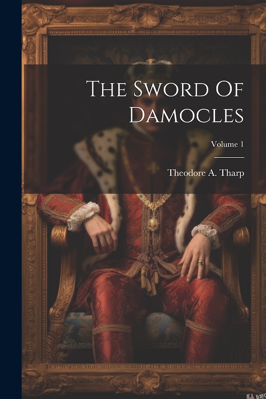 Front cover_The Sword Of Damocles; Volume 1