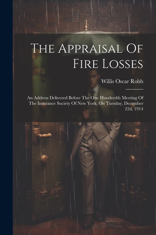 Front cover_The Appraisal Of Fire Losses