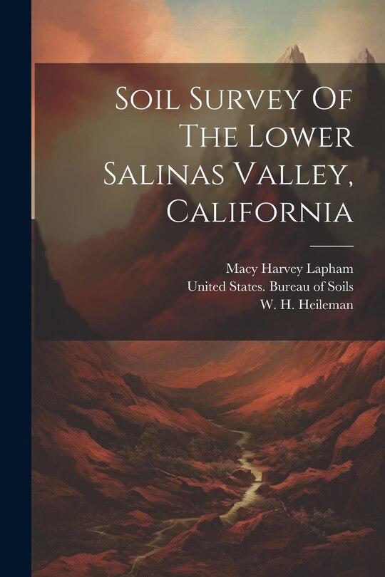 Front cover_Soil Survey Of The Lower Salinas Valley, California