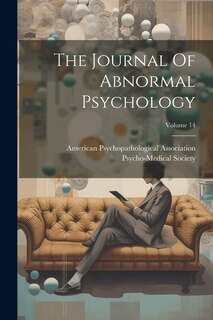 Front cover_The Journal Of Abnormal Psychology; Volume 14