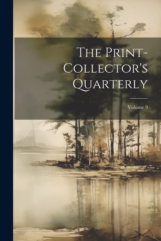 Front cover_The Print-collector's Quarterly; Volume 9
