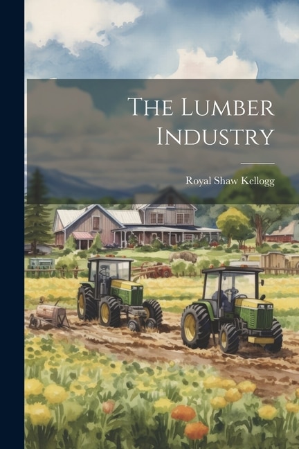 The Lumber Industry