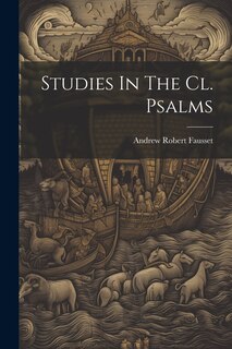 Front cover_Studies In The Cl. Psalms