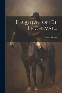 Couverture_L'équitation Et Le Cheval...