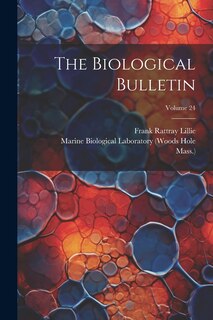 Front cover_The Biological Bulletin; Volume 24