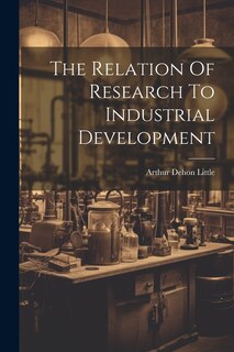 Couverture_The Relation Of Research To Industrial Development