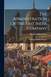Couverture_The Administration Of The East India Company