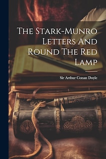 Front cover_The Stark-munro Letters And Round The Red Lamp