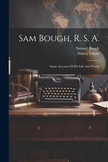Front cover_Sam Bough, R. S. A.