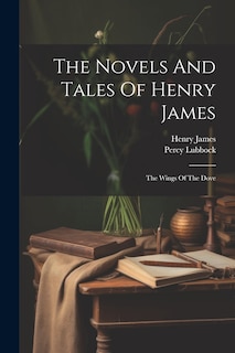 Front cover_The Novels And Tales Of Henry James