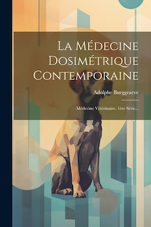 Front cover_La Médecine Dosimétrique Contemporaine