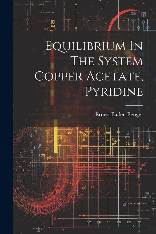 Front cover_Equilibrium In The System Copper Acetate, Pyridine