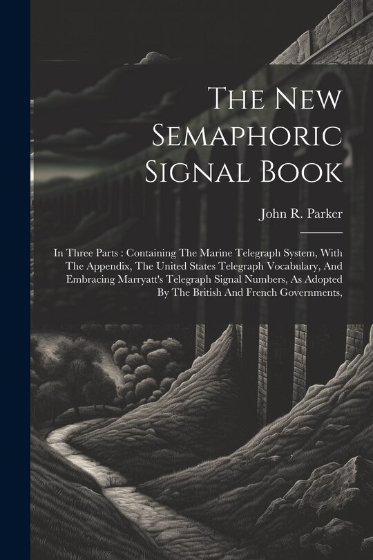 Front cover_The New Semaphoric Signal Book