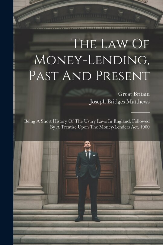 Couverture_The Law Of Money-lending, Past And Present