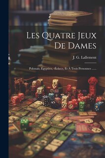 Front cover_Les Quatre Jeux De Dames