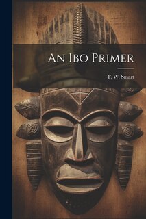 An Ibo Primer