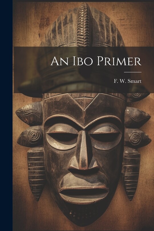 An Ibo Primer