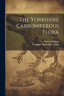 Couverture_The Yorkshire Carboniferous Flora