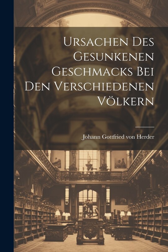 Couverture_Ursachen Des Gesunkenen Geschmacks Bei Den Verschiedenen Völkern