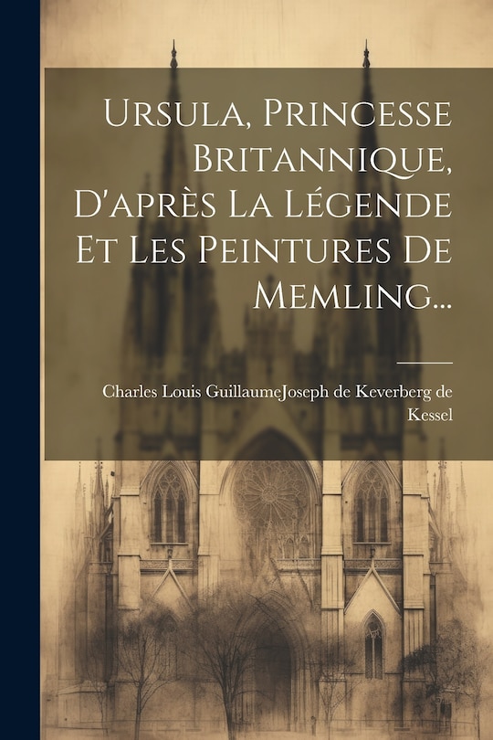 Couverture_Ursula, Princesse Britannique, D'après La Légende Et Les Peintures De Memling...