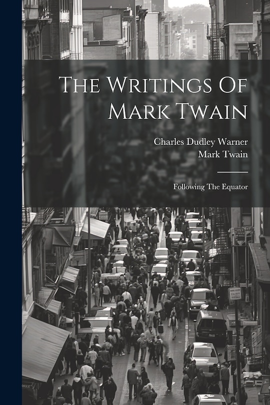 Couverture_The Writings Of Mark Twain