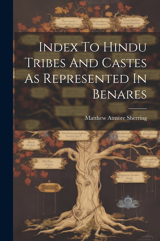 Couverture_Index To Hindu Tribes And Castes As Represented In Benares