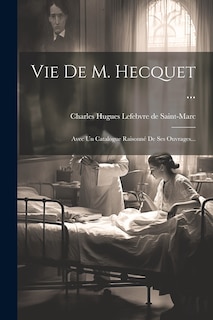 Front cover_Vie De M. Hecquet ...