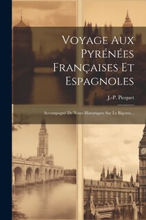Couverture_Voyage Aux Pyrénées Françaises Et Espagnoles