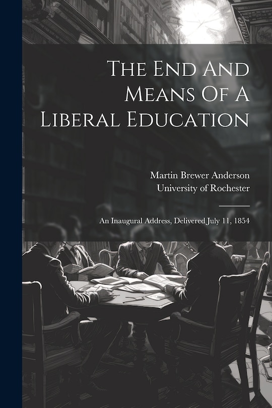 Couverture_The End And Means Of A Liberal Education